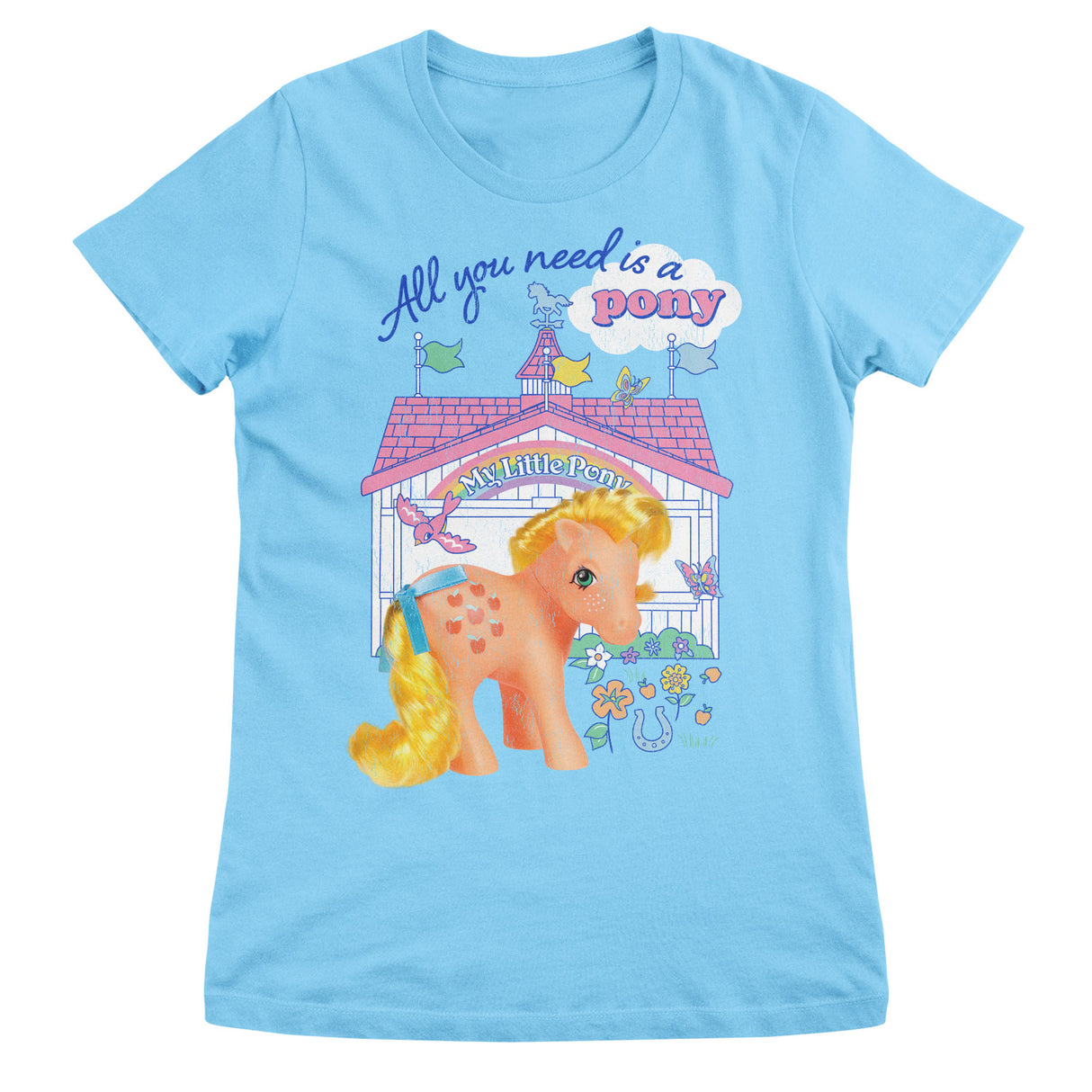 All You Need Is A Pony - MLP Girly Tee