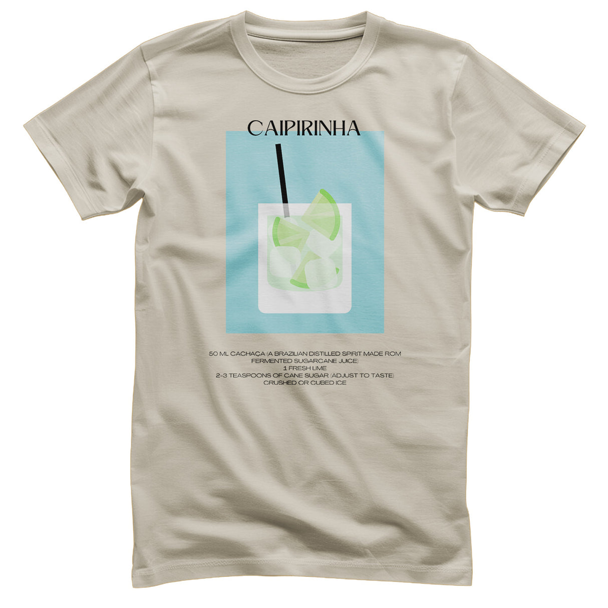 Caipirinha - Coctail Recipe T-Shirt