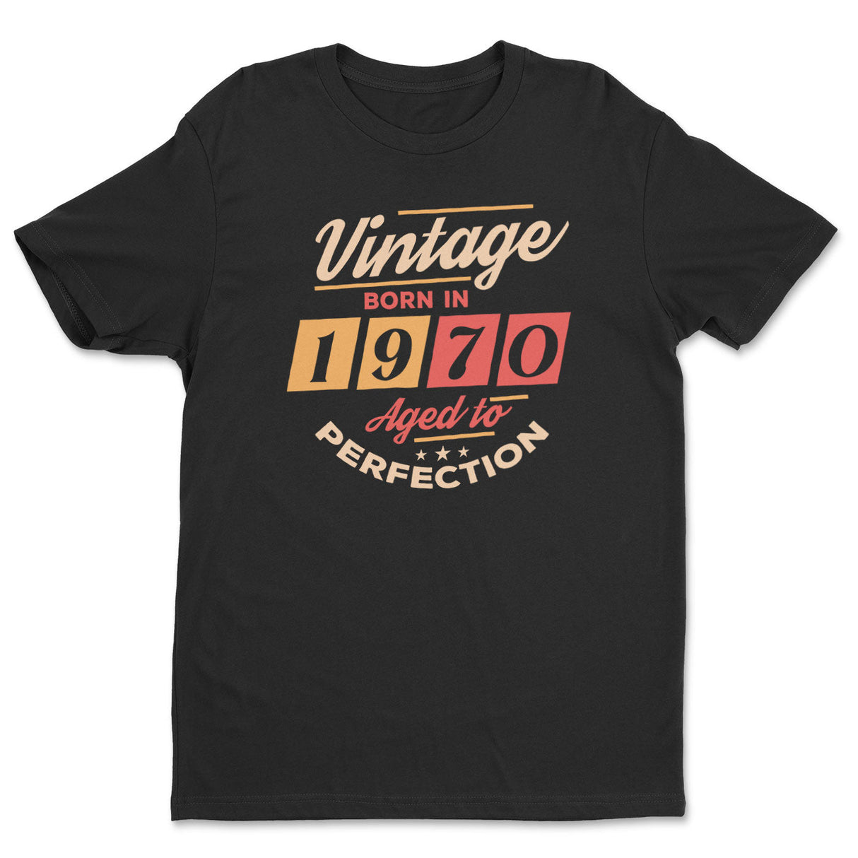 Born in 1970 - Aged to Perfection Tee
