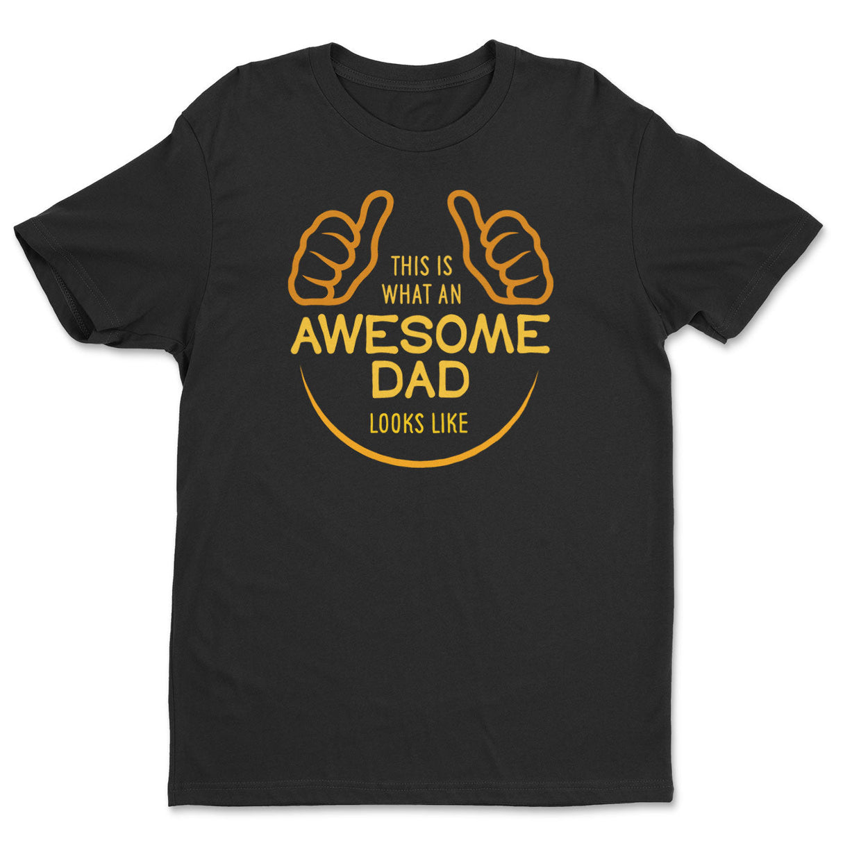 This Is What An Awesome Dad Looks Like Tee