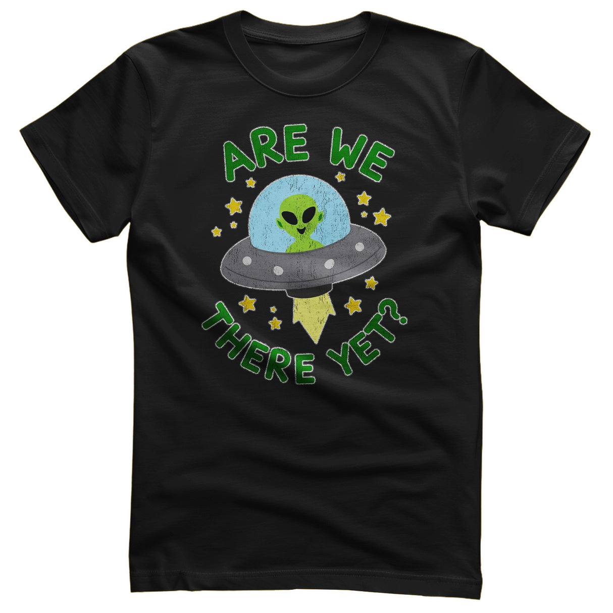 Space Humor - Are We There Yet Tee