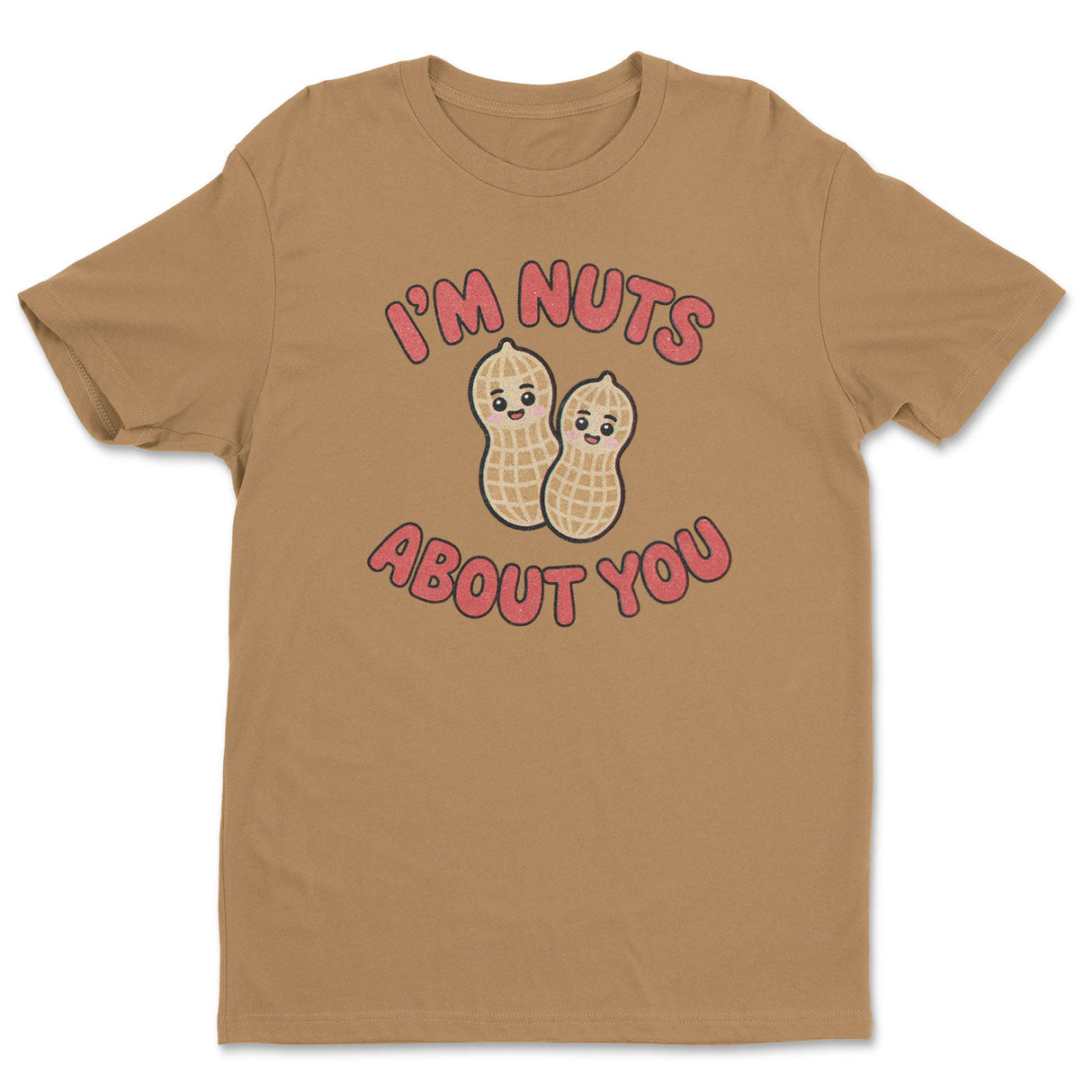 I'm Nuts About You Tee