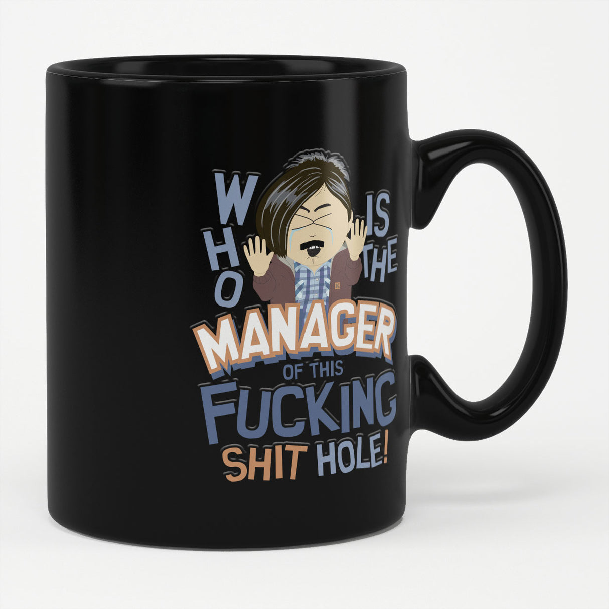 South Park - Who Is The Manager Mug