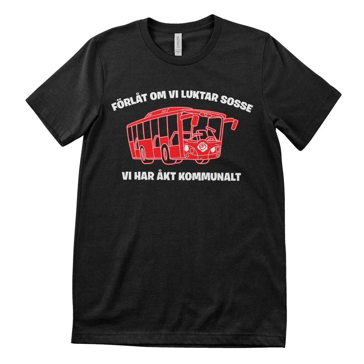 Förlåt om vi luktar sosse T-Shirt