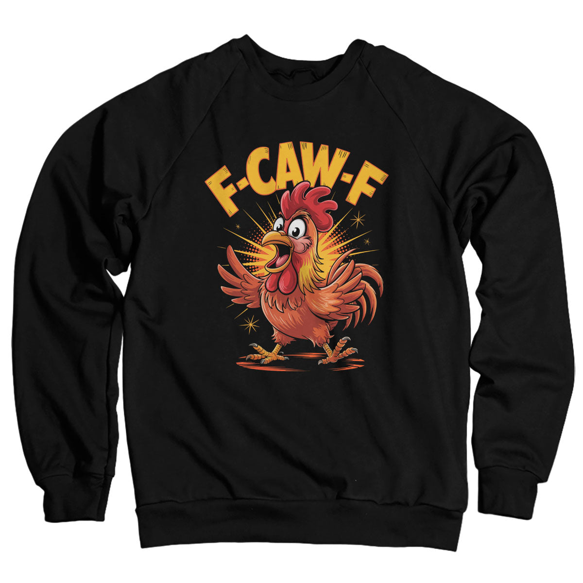 F-CAW-F Rooster Sweatshirt