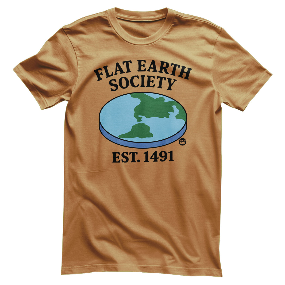 Flat Earth Society - ToddArt T-Shirt