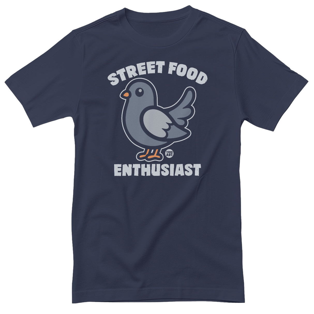 Street Food Enthusiast - ToddArt T-Shirt