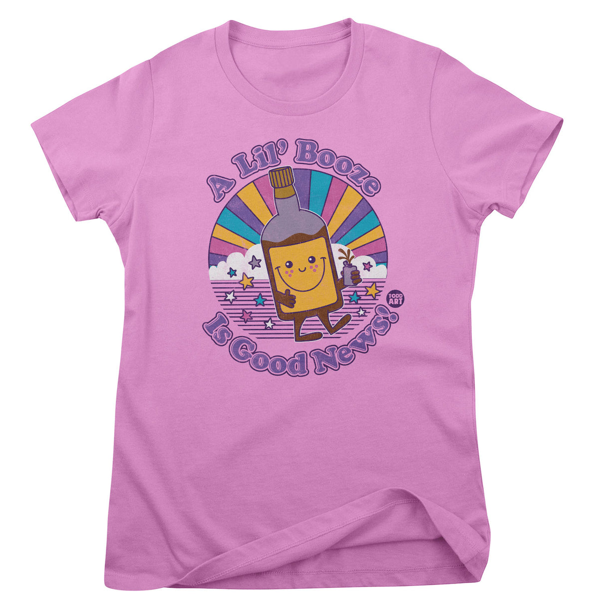 A Lil' Booze Is Good News - ToddArt Girly Tee