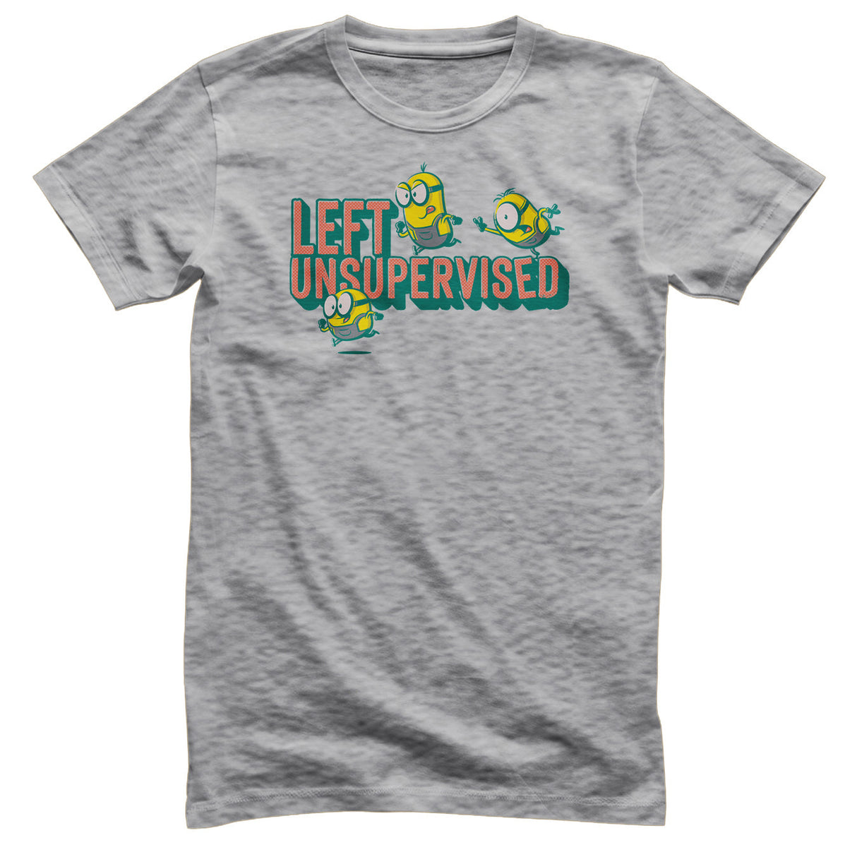 Minions Left Unsupervised T-Shirt