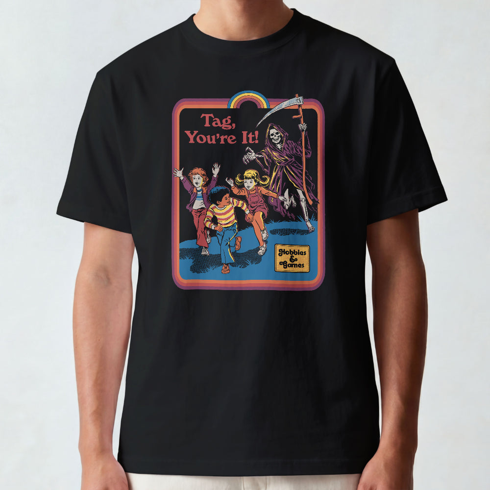 Tag, You're It T-Shirt
