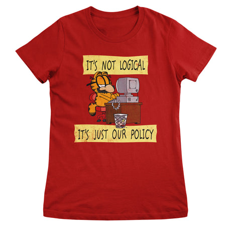 It's Not Logical - It's Just Our Policy Girly Tee