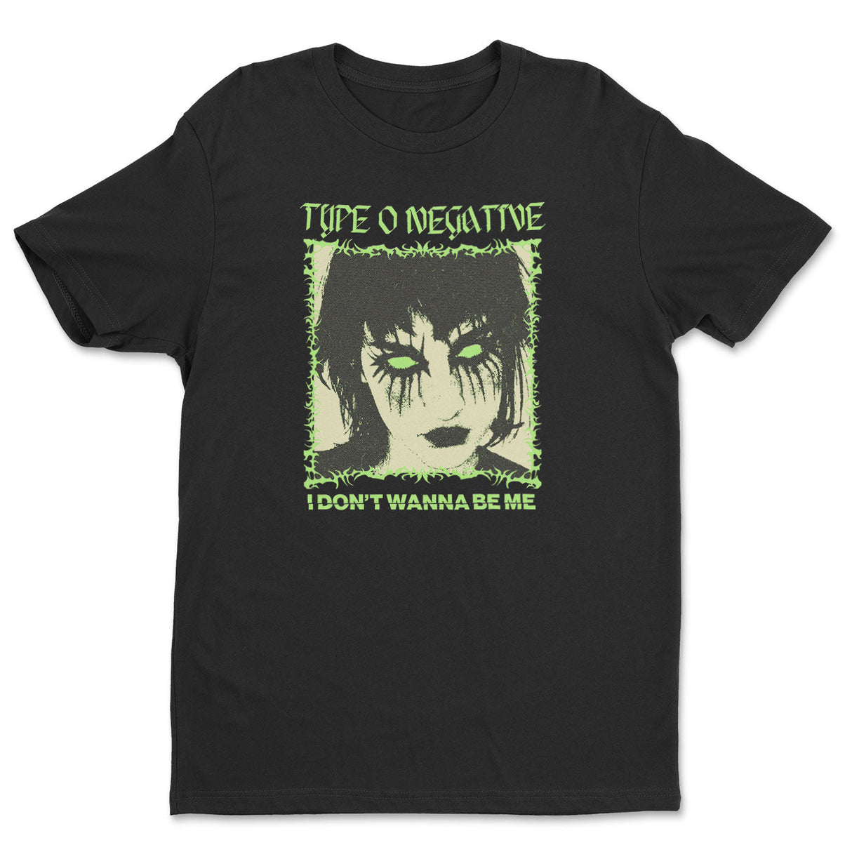 I Don't Wanna Be Me T-Shirt