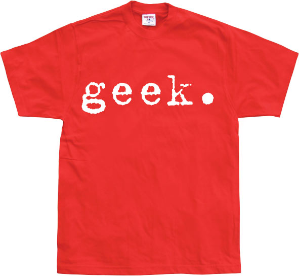 geek. T-Shirt