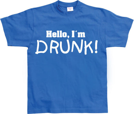 Hello! I´m Drunk! T-Shirt