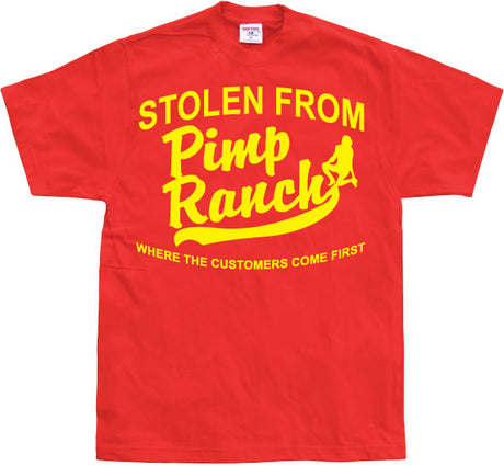 Stolen from the Pimp Ranch T-Shirt