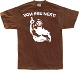 You Are Next! T-Shirt