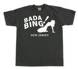 Bada Bing! T-Shirt