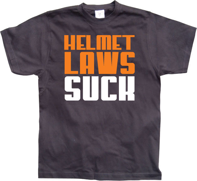 Helmet Laws Suck T-Shirt