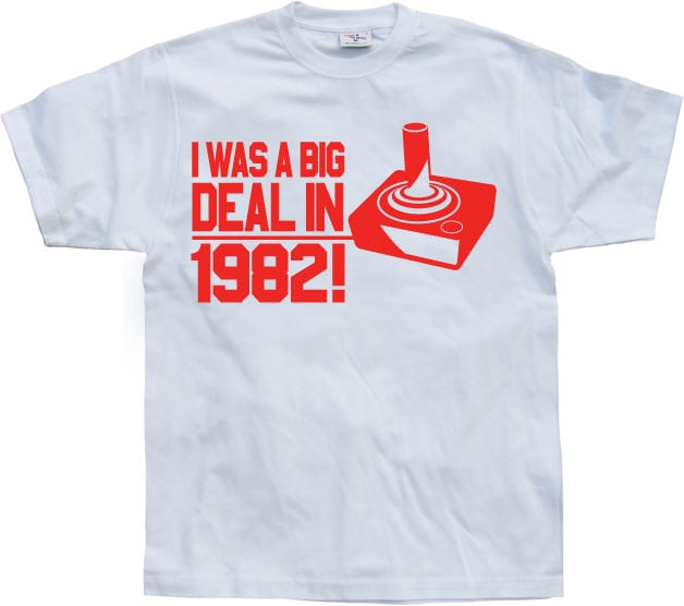 I Was A Big Deal In 1982 T-Shirt