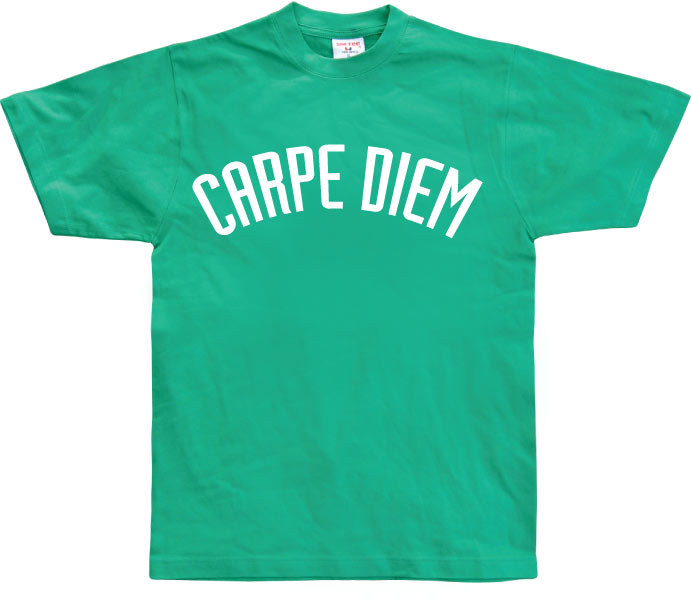 Carpe Diem T-Shirt