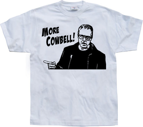 More Cowbell T-Shirt