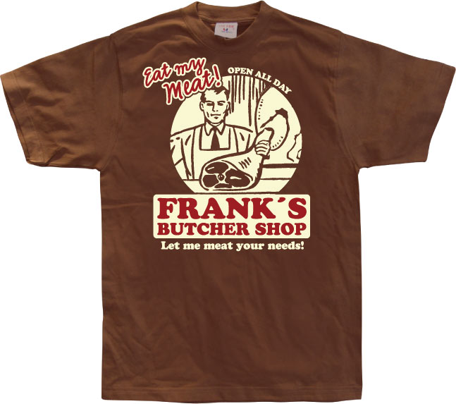 Franks Butcher Shop T-Shirt