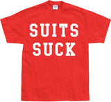 Suits Suck T-shirt