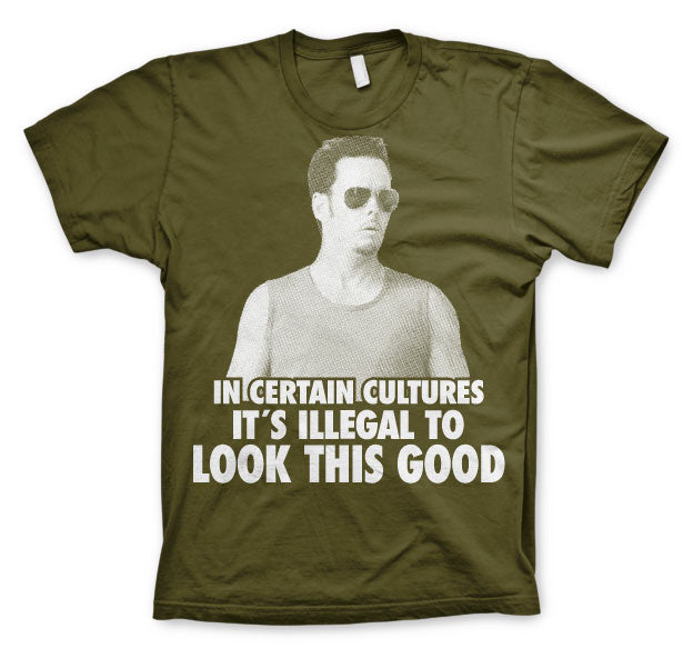 Johnny Drama - Illegal To Look This Good T-Shirt