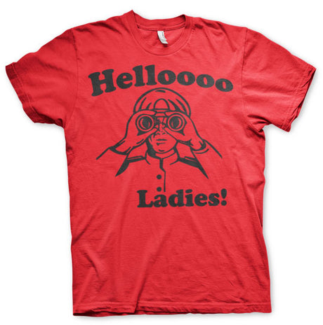 Helloooo Ladies! T-Shirt