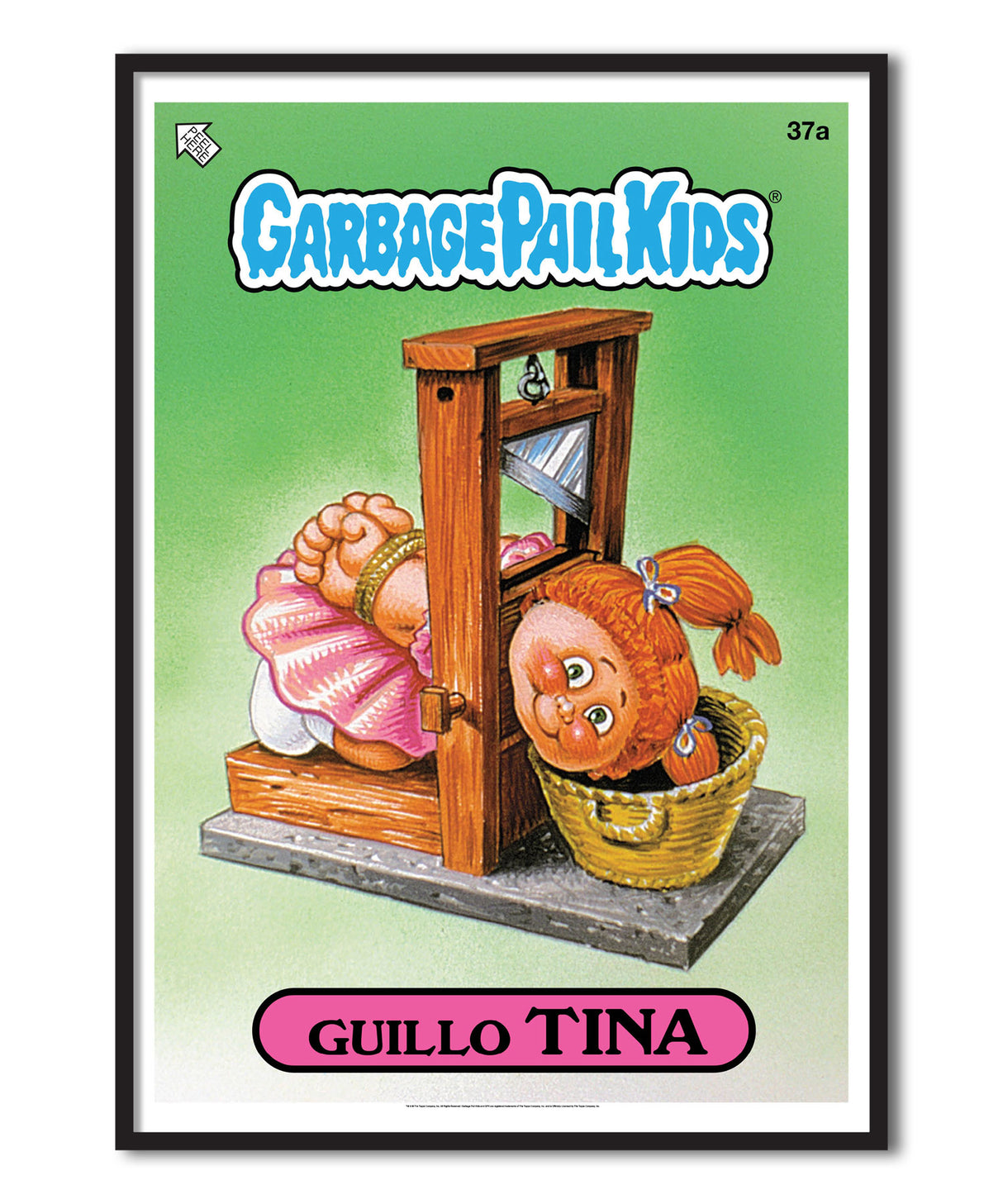 Garbage Pail Kids - Guillo Tina Poster