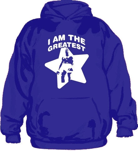 Ali, I Am The Greatest! Hoodie