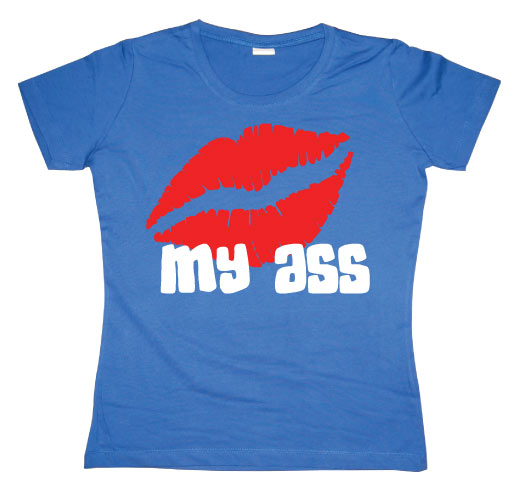 Kiss My Ass 2 Girly T-shirt