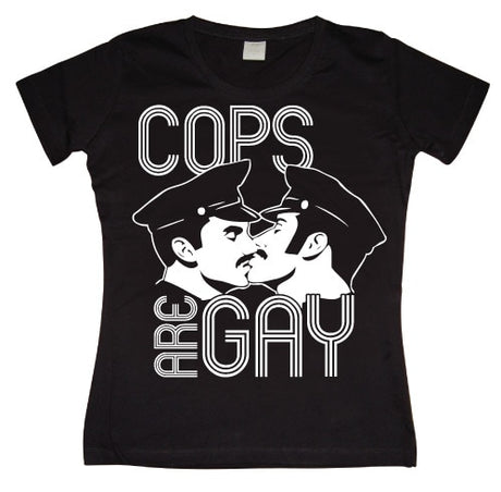 Cops Are Gay Girly T-shirt