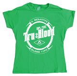 Tru Blood Girly T- shirt