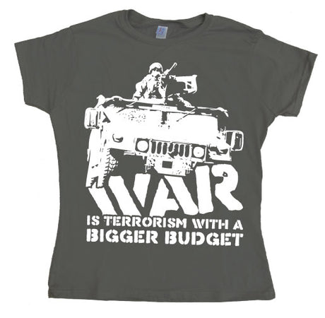 War Is Terrorism Girly T-shirt