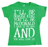 You Will Love It! Girly Tee