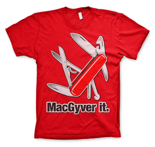 MacGyver It T-Shirt