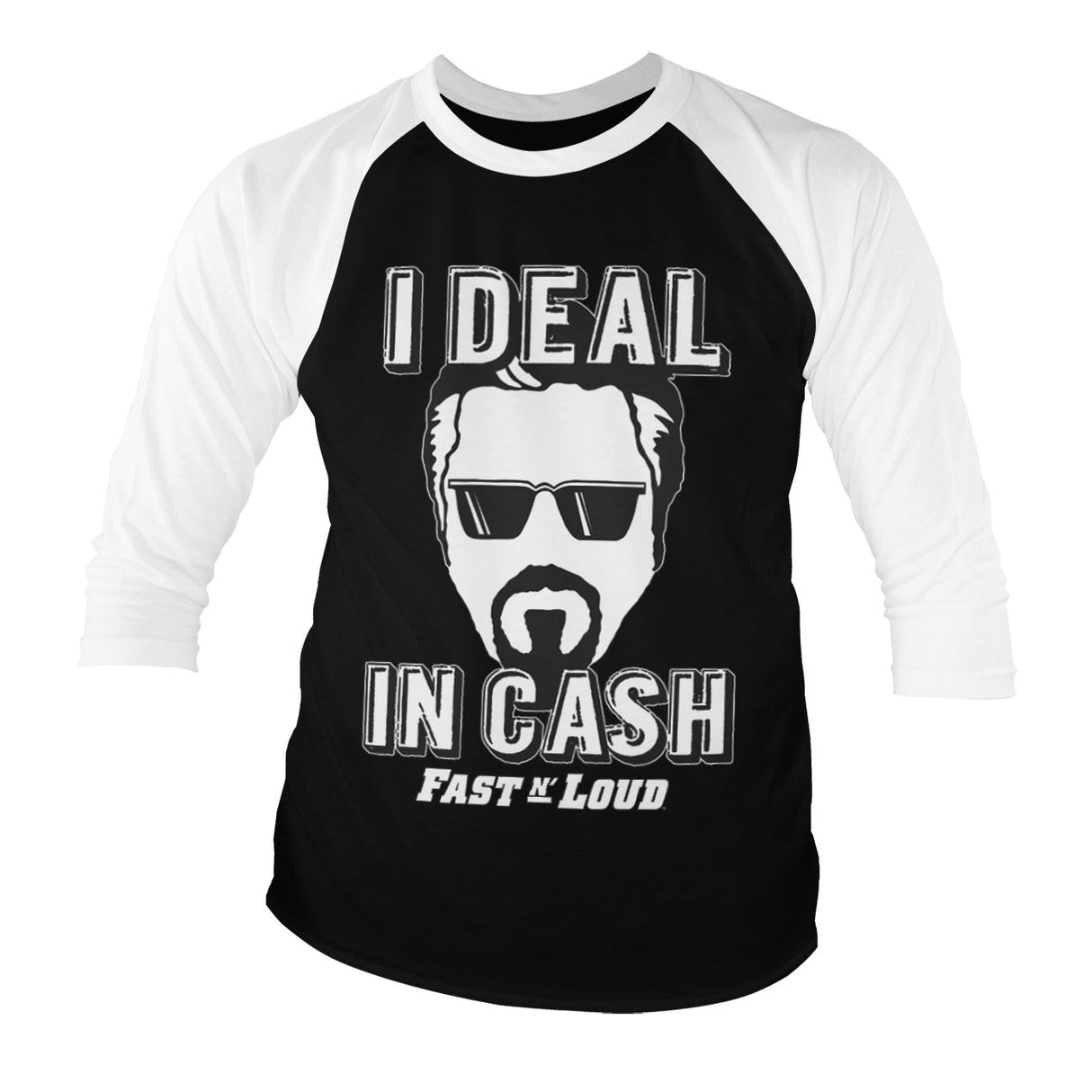 Fast N' Loud - I Deal In Cash Baseball 3/4 Sleeve Tee