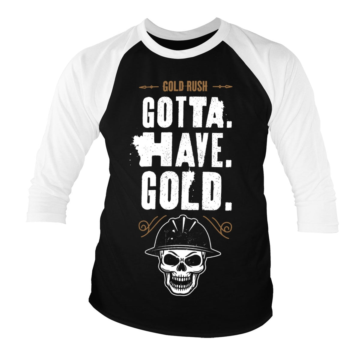 Gold Rush - Gotta Have Gold Baseball 3/4 Sleeve Tee