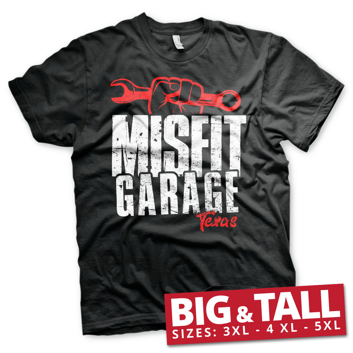 Misfit Garage Wrench Power Big & Tall T-Shirt