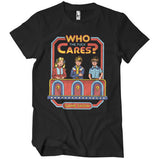 Who The F*ck Cares T-Shirt