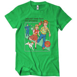 Let's Run Away From Our Problems T-Shirt