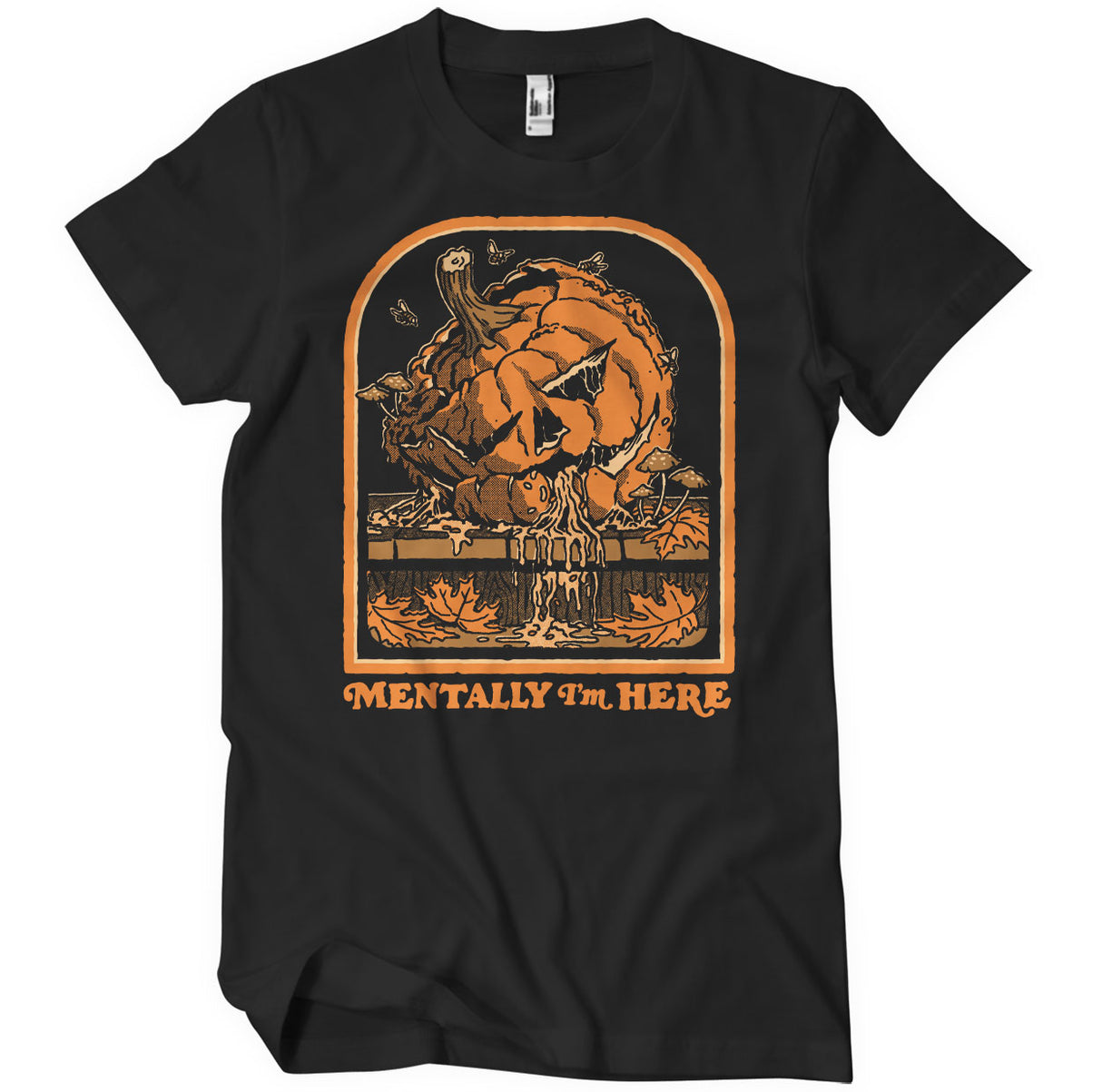 Mentally I'm Here T-Shirt