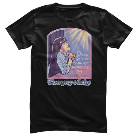 Tummy Ache T-Shirt