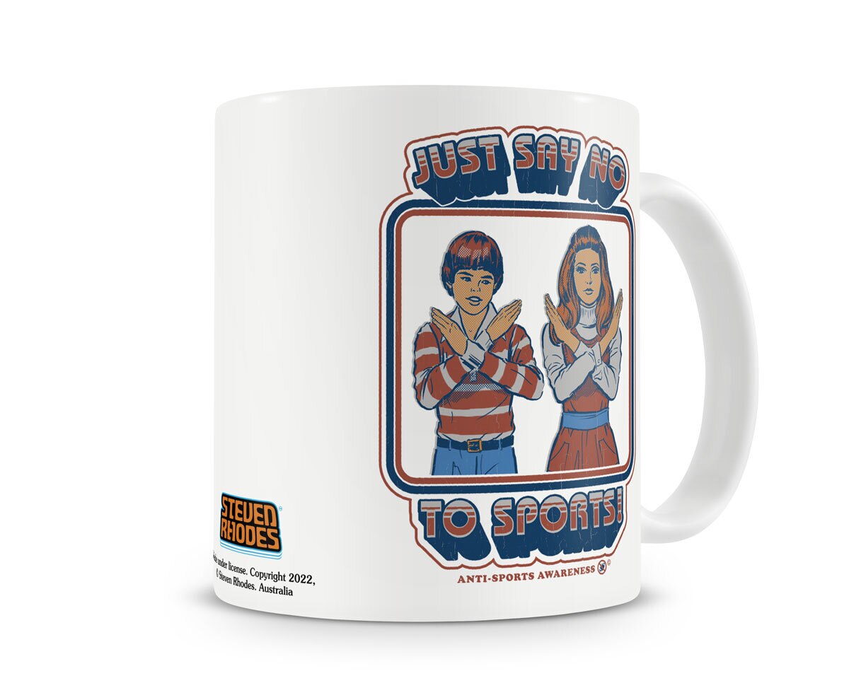 Just Say No To Sports Coffee Mug