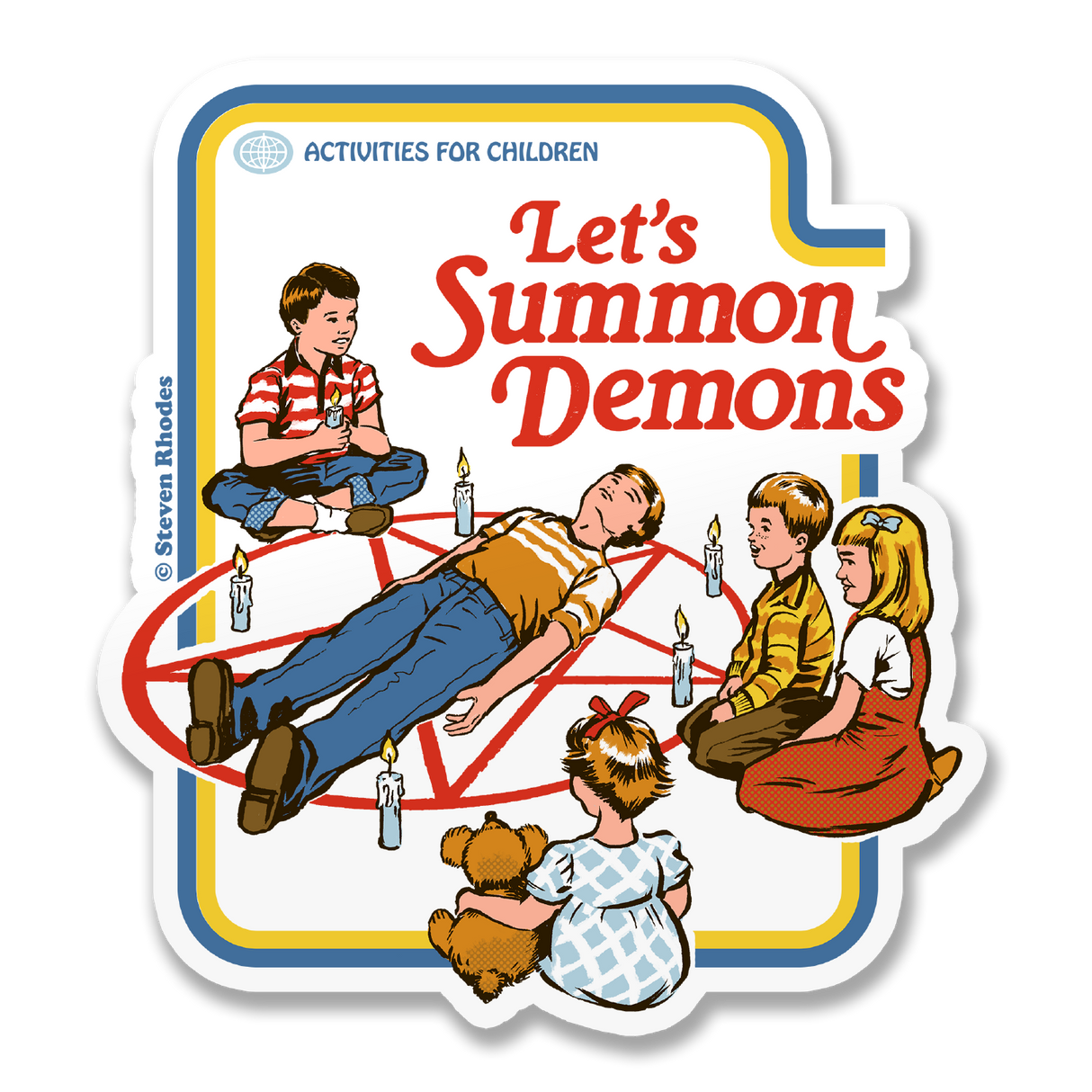 Steven Rhodes - Let's Summon Demons Sticker