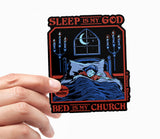 Steven Rhodes - Sleep Is My God Sticker