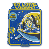 Steven Rhodes - So Long Losers Sticker