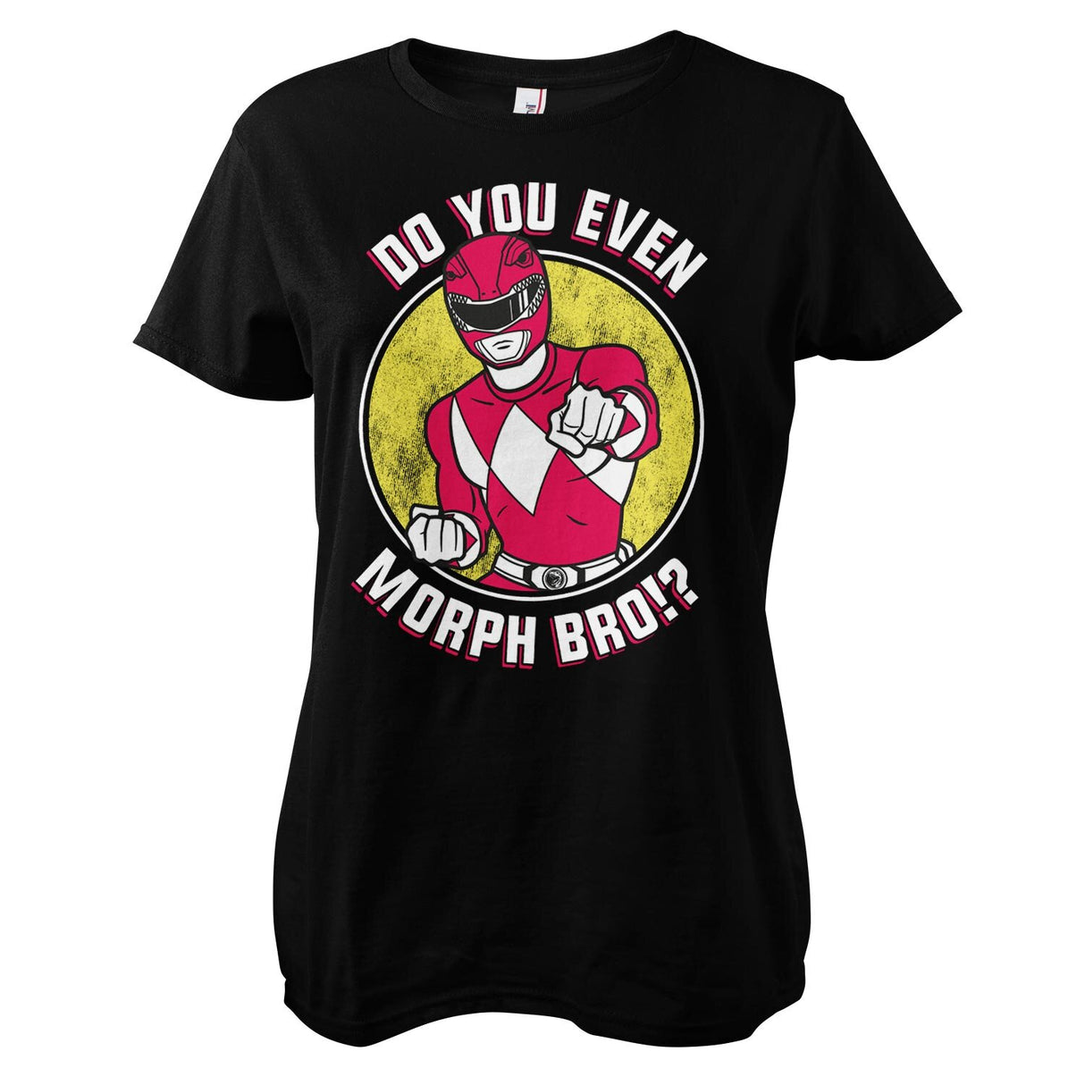 Do You Even Morph Bro Girly Tee