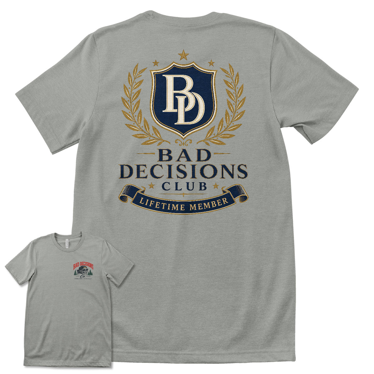 Bad Decisions Club T-Shirt